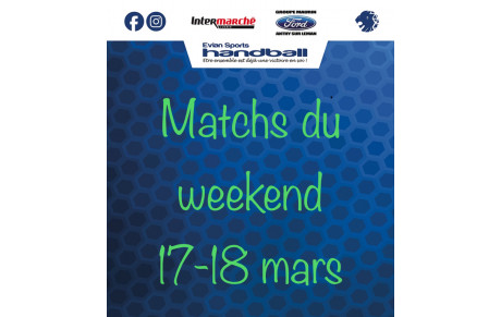 Match du weekend (17 &amp; 18 mars) 