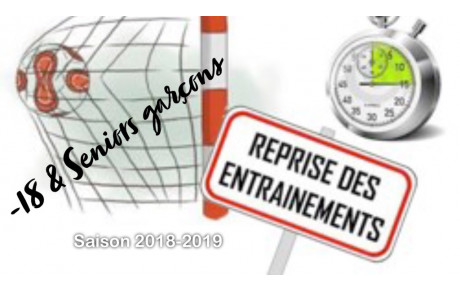 REPRISE DES ENTRAÎNEMENTS POUR LES -18 ET LES SENIORS GARÇONS 
