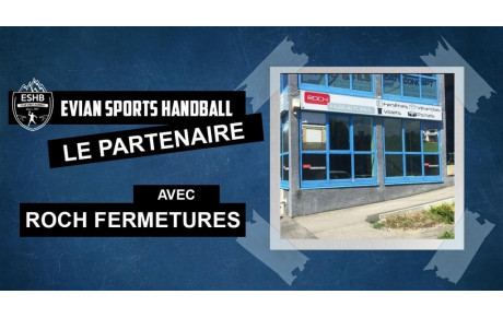 RESTEZ CHEZ VOUS : info partenaire Roch Fermeture 