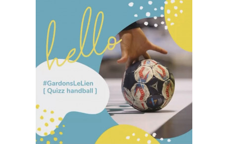 ❤️ #GardonsLeLien : quizz